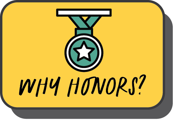 Button link to "Why Honors?" information